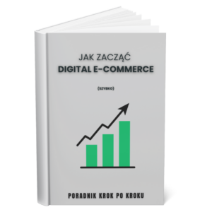 Jak zacząć Digital E-commerce - Ebook